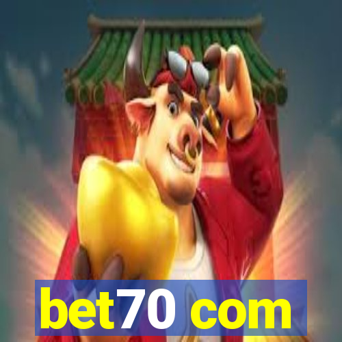 bet70 com